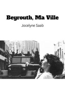 Beyrouth, ma ville (Beirut, my city)