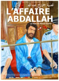 The Abdallah Case  (L'Affaire Abdallah)