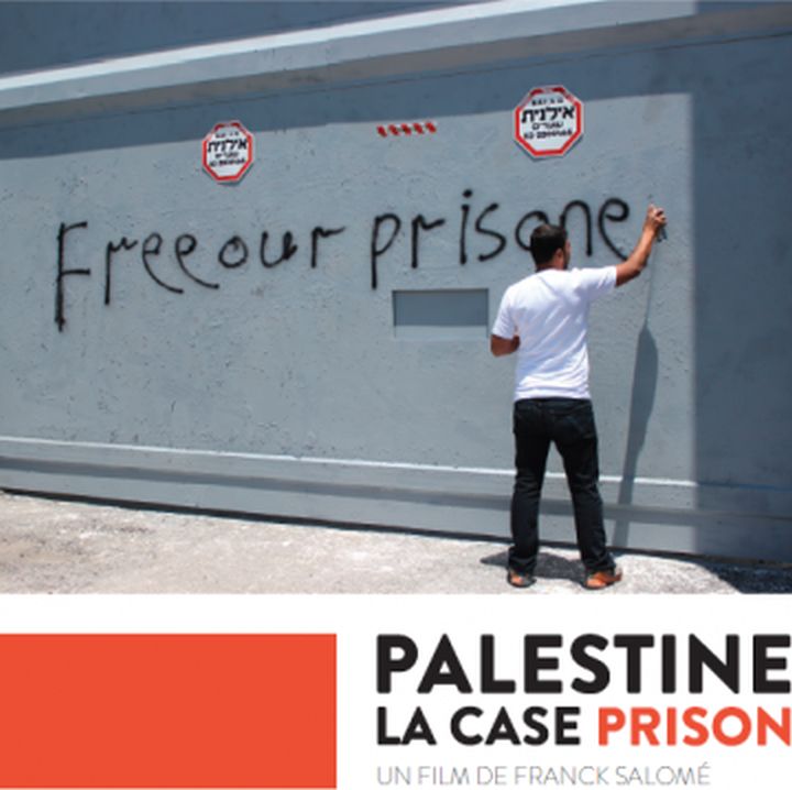 Palestine: La Case Prison [Palestine: The Prison Cell]