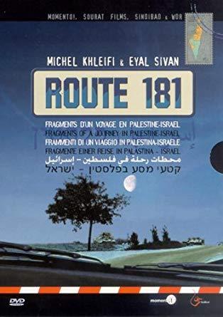 Route 181, Fragments of a Journey in Palestine-Israel