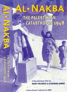 al-Nakba: The Palestinian Catastrophe 1948
